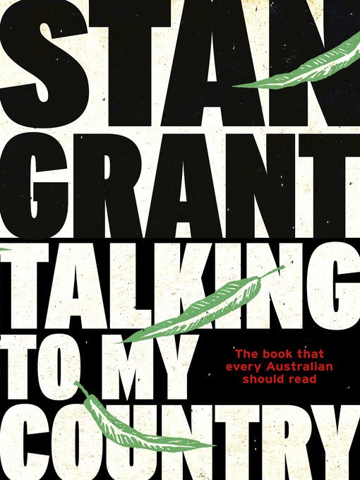 Title details for Talking to My Country by Stan Grant - Wait list